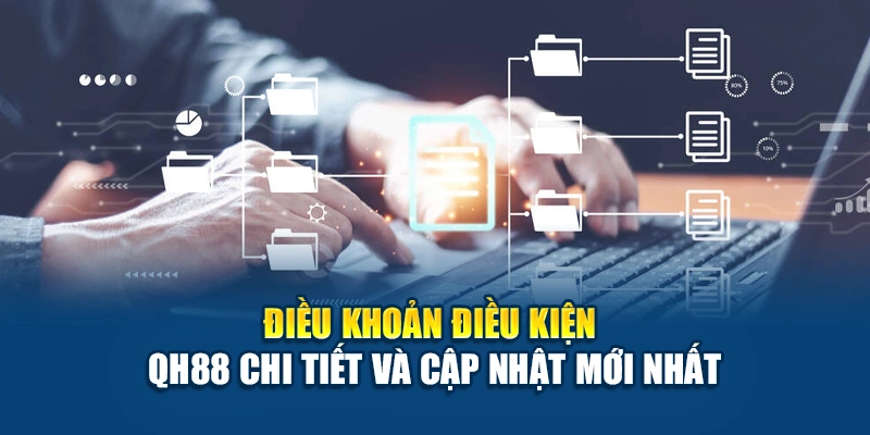 Điều khoản điều kiện QH88