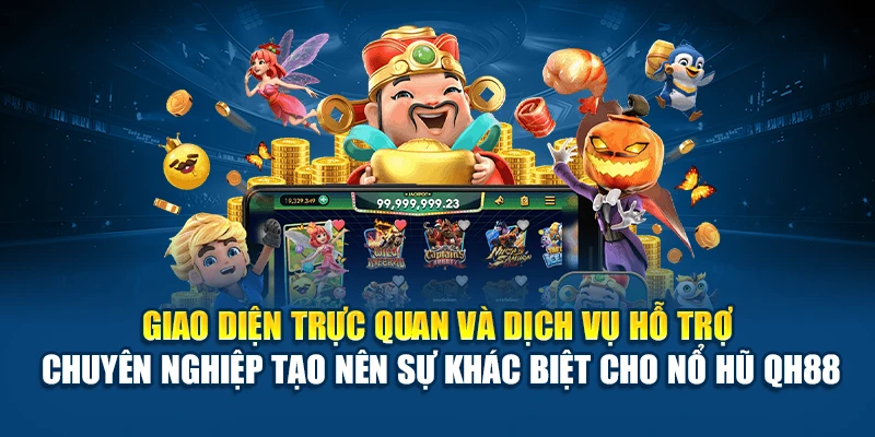 Giao diện nổ hũ QH88