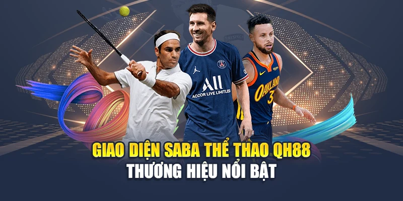Giao diện saba thể thao QH88