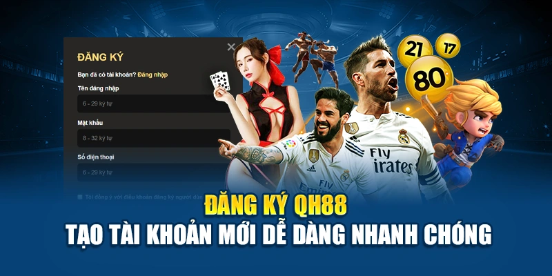 Hướng dẫn đăng ký QH88