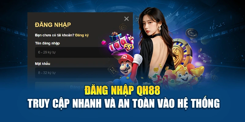 Hướng dẫn đăng nhập QH88