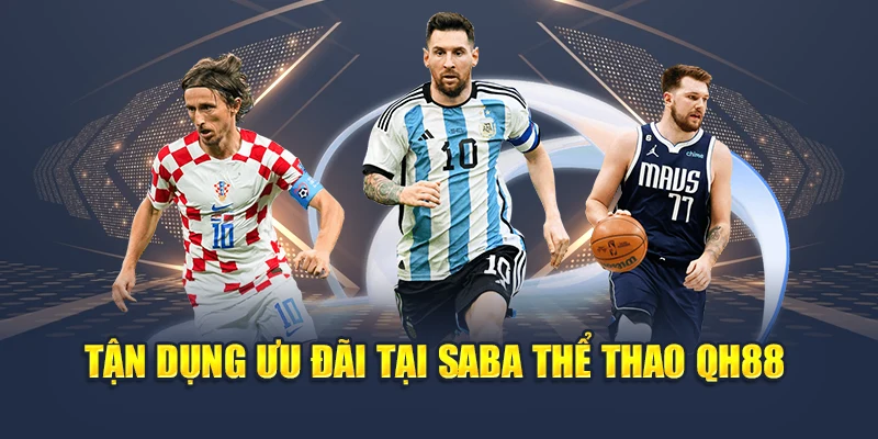 Ưu đãi tại SABA thể thao QH88